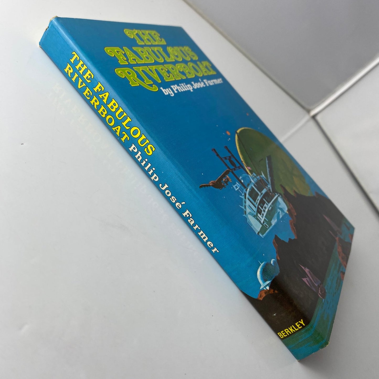 The Fabulous Riverboat Philip José Farmer 1971 Book Club Sci-Fi Berkley