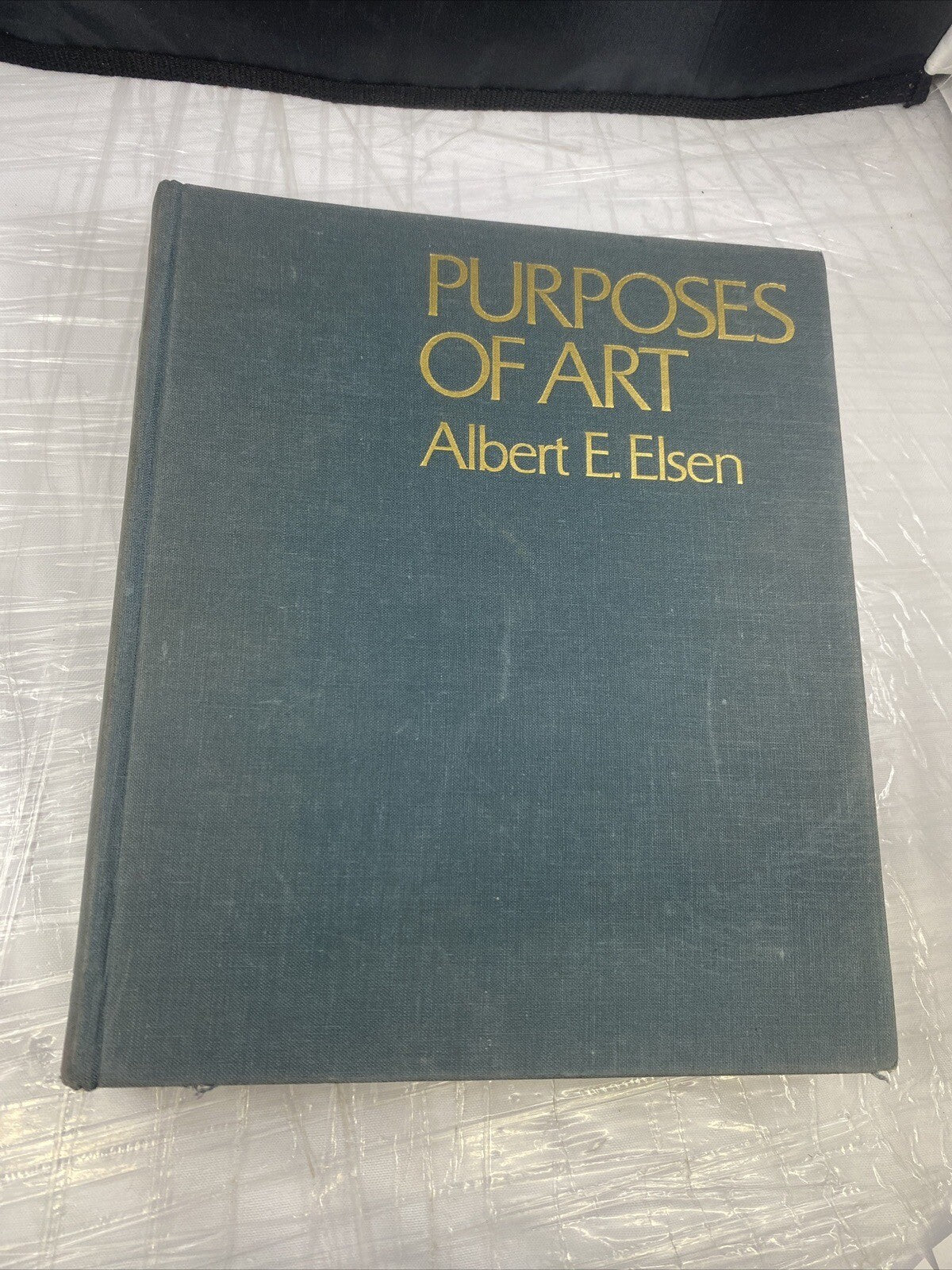 Purposes of Art by Albert Elsen Vintage Art Textbook No Dust Jacket