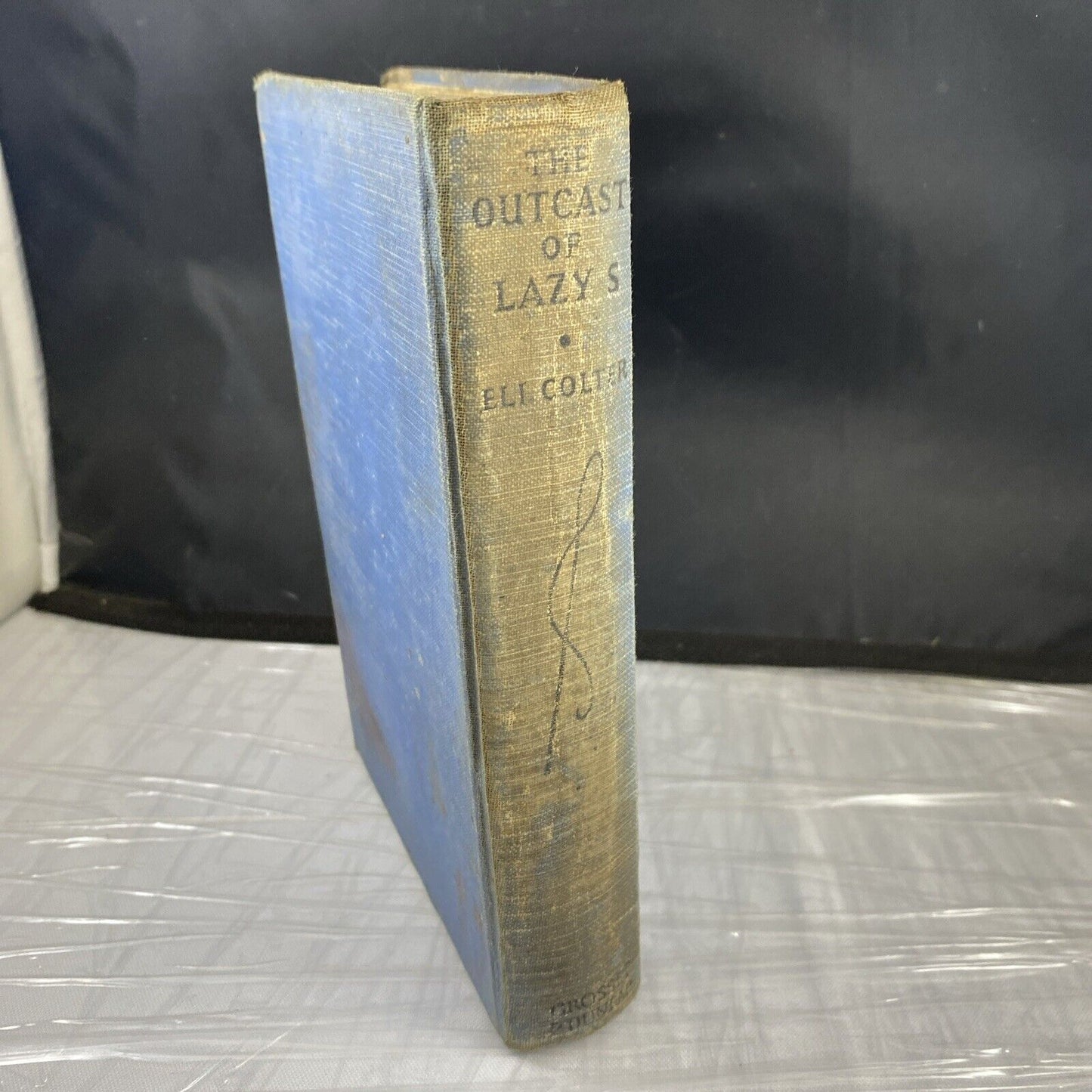 The Outcast Of Lazy S Eli Colter Vintage Antique Grosset Western Novel Blue Book