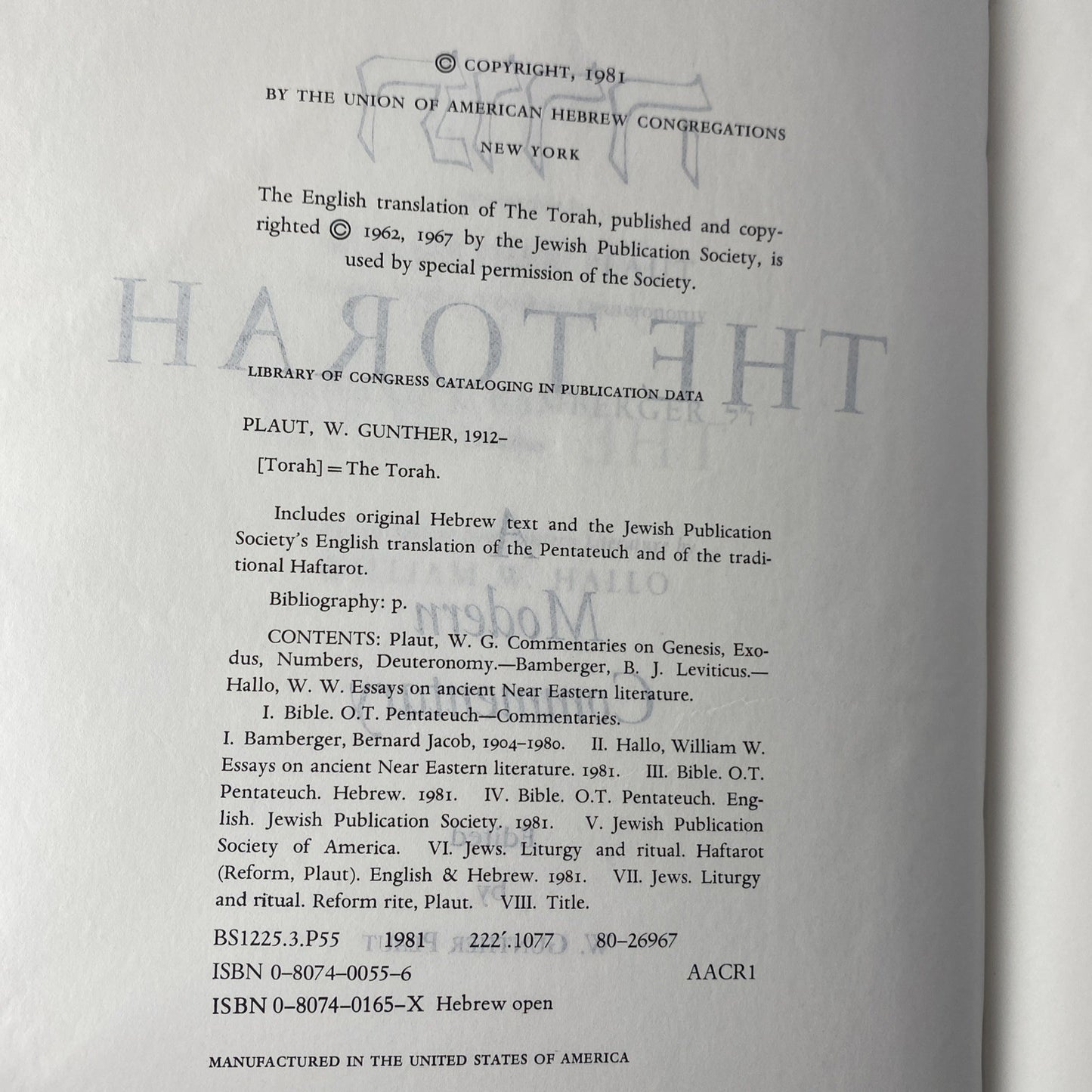 The Torah by The Union of American Hebrew Congregations, copyright 1981