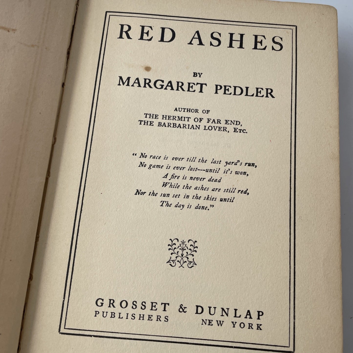 Antique 1925 Red Ashes by Margaret Pedler FIRST EDITION Grosset Dunlap Hardcover