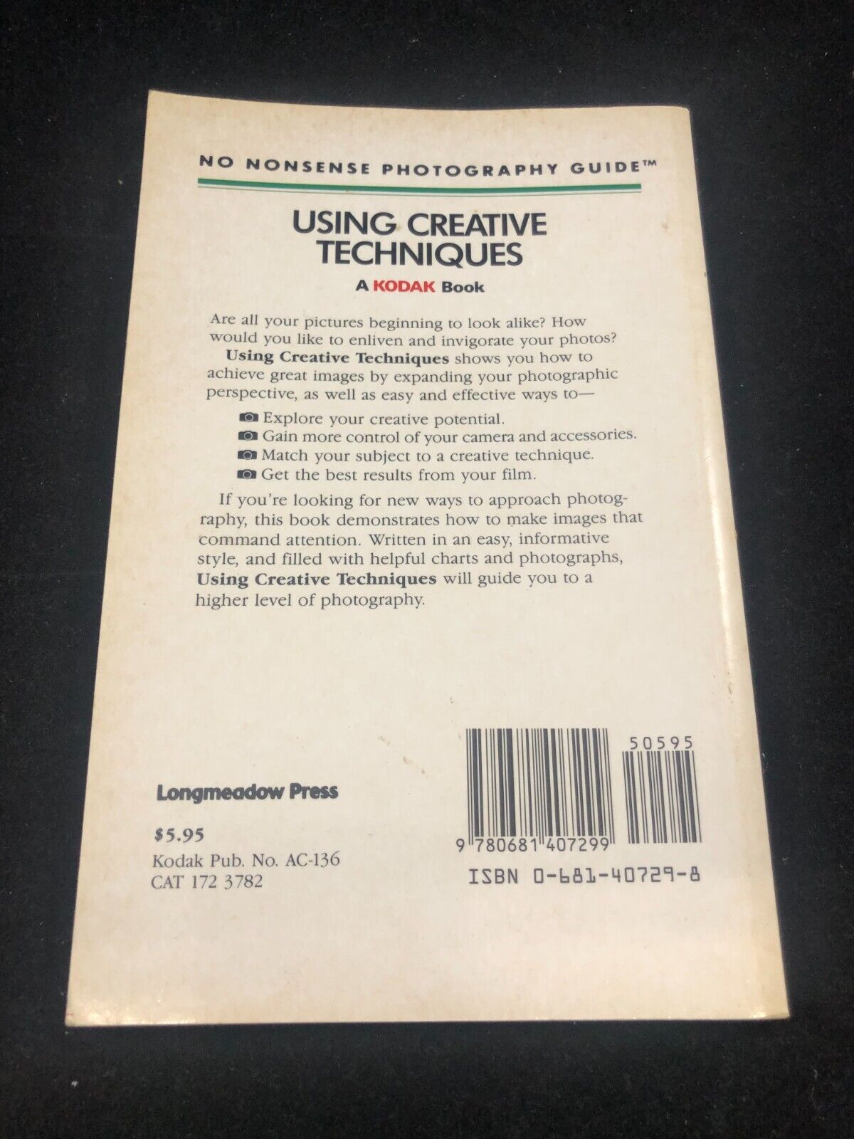 90s Photography Using Creative Techniques A Kodak Book. PB Acceptable