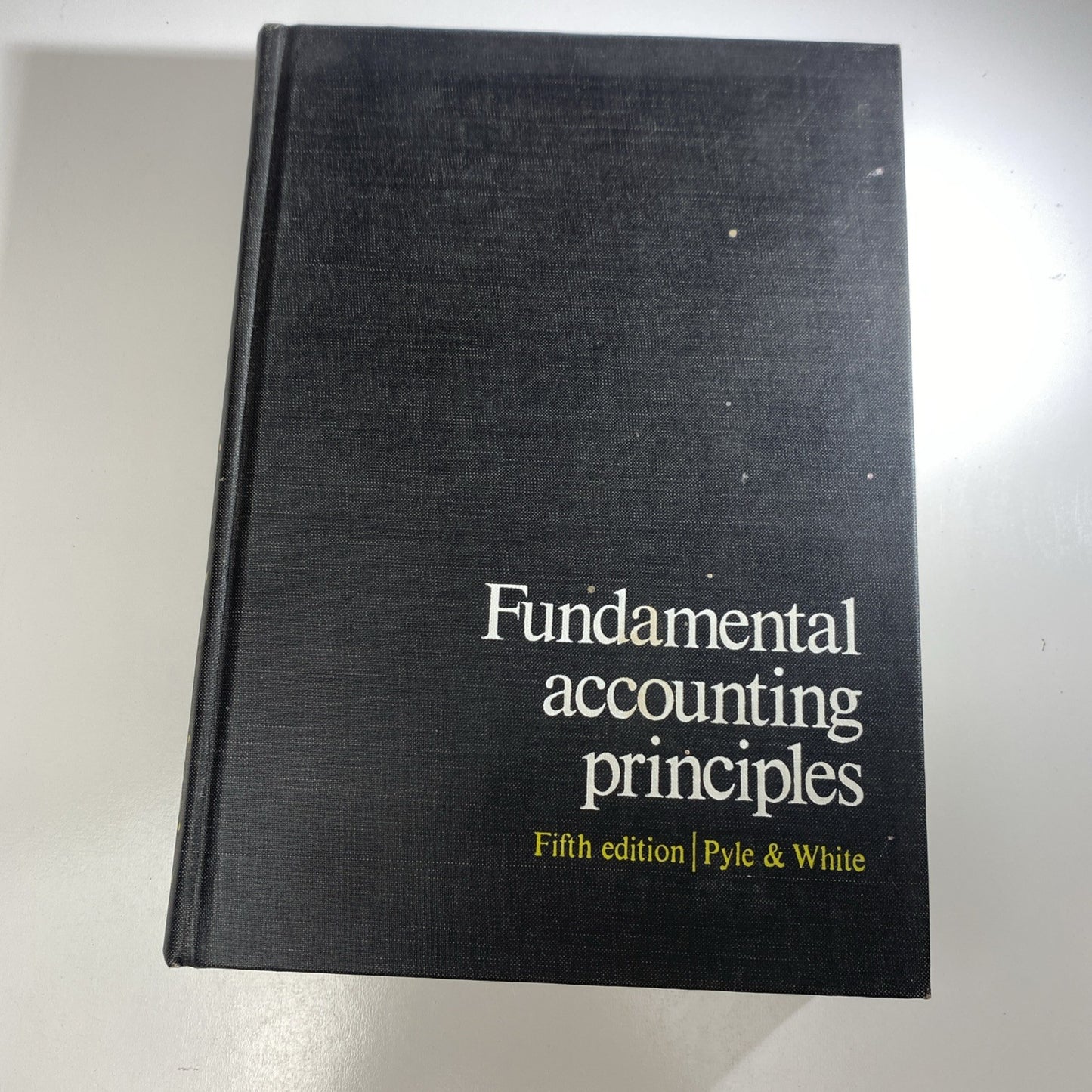 Fundamental Accounting Principles Fifth Edition First Printing Pyle & White