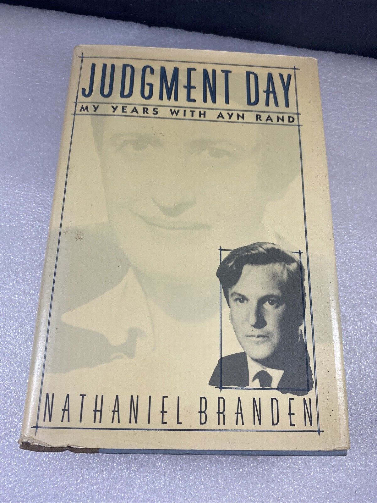Nathaniel BRANDEN / Judgment Day My Years with Ayn Rand First Edition Print
