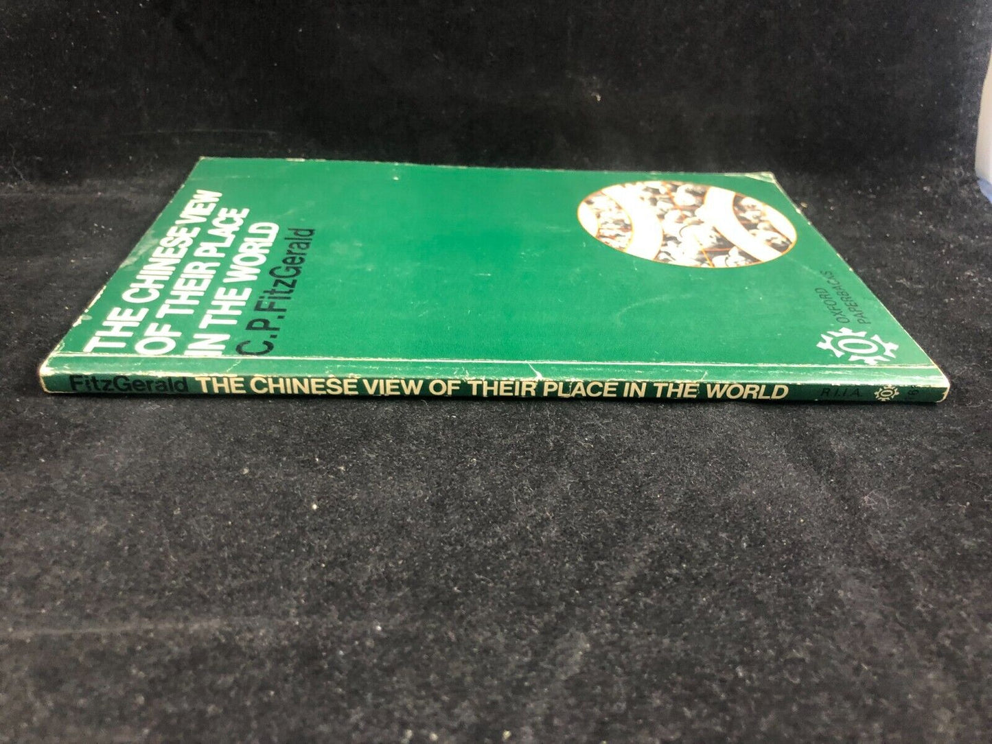 Rare C. P. FITZGERALD The Chinese View of Their Place in the World 1971 reprint