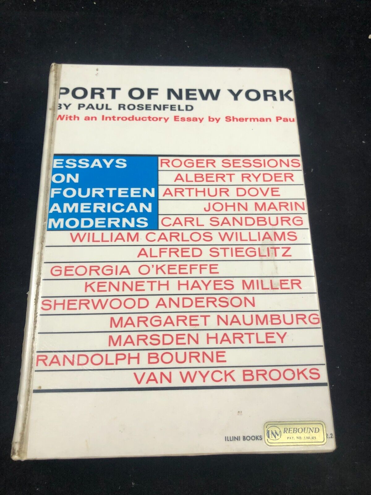 PORT OF NEW YORK By Paul Rosenfeld & Sherman Paul See pictures, Rebound