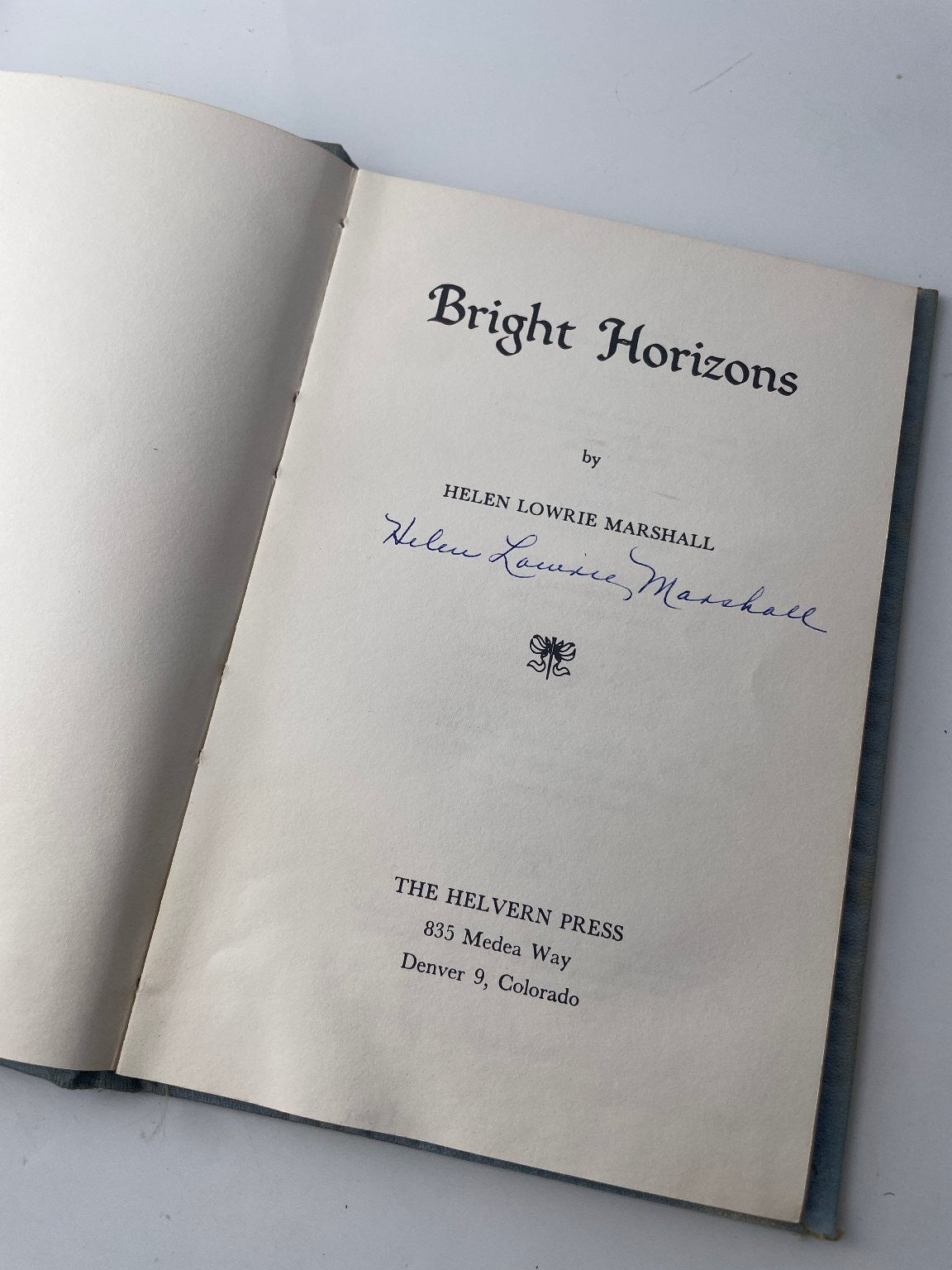 Bright Horizons Helen Lowrie Marshall 1954 First Edition Signed Helvern Press