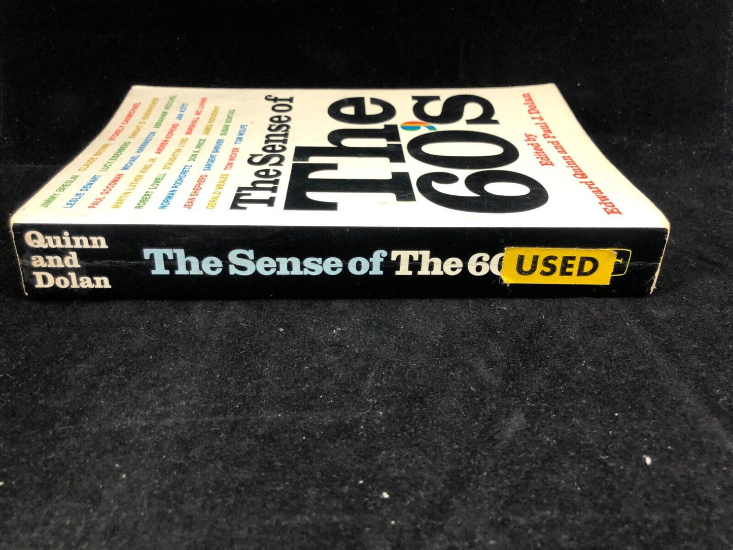 The Sense of the 60's Edited by Edward Quinn & Paul Dolan - Paperback