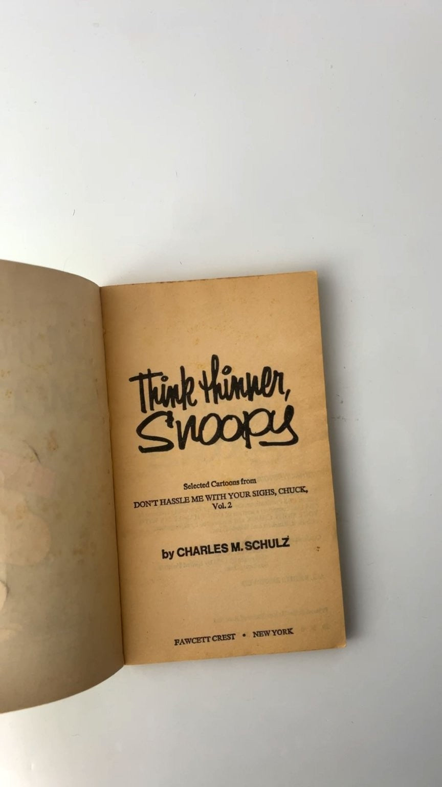 Think Thinner, Snoopy by Charles M. Schulz 1975 Illustrated Peanuts