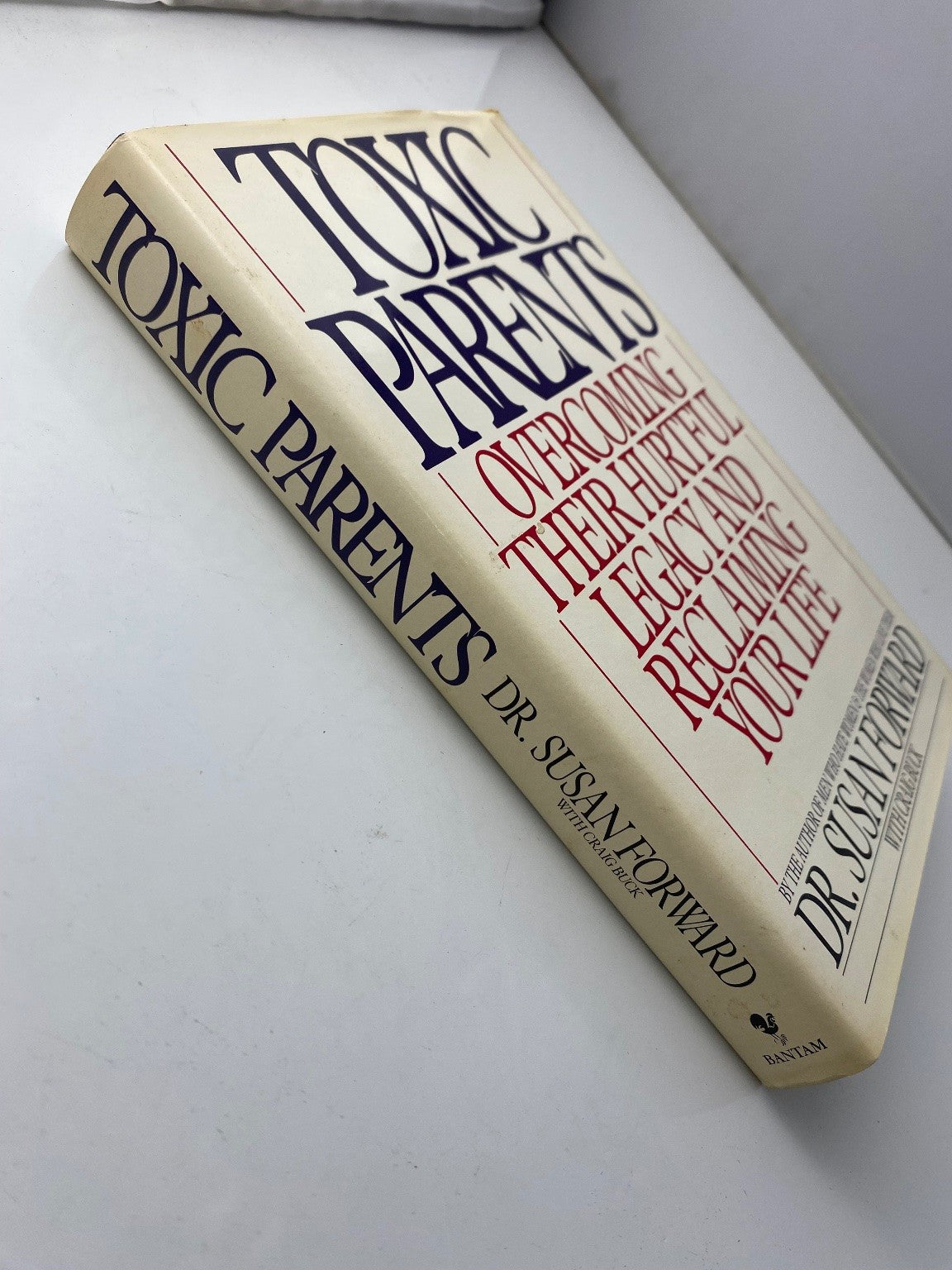 Toxic Parents Susan Forward 1989 First Edition Psychology Bantam