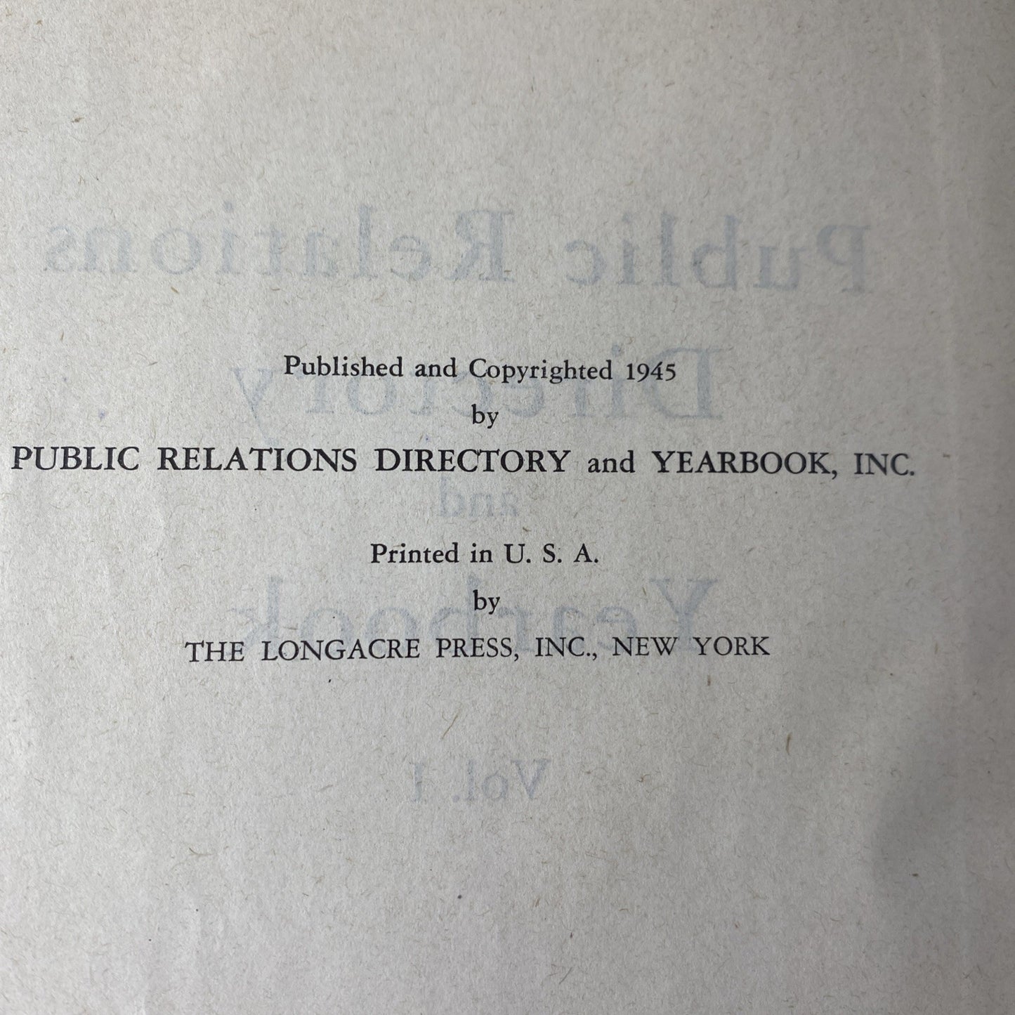 Public Relations Directory Yearbook Vol. 1 Business Politics Vintage 1945 HC