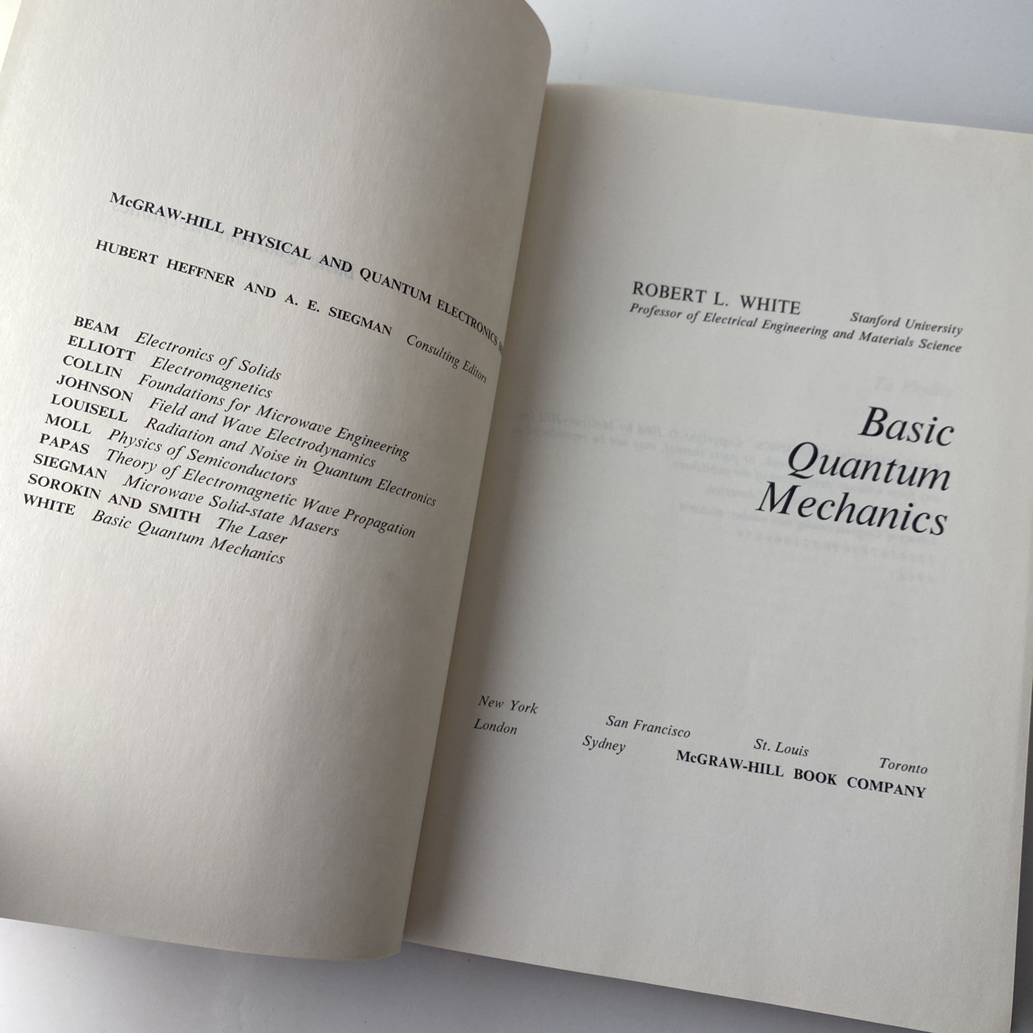 Basic Quantum Mechanics by Robert White 1966 Hardcover Book