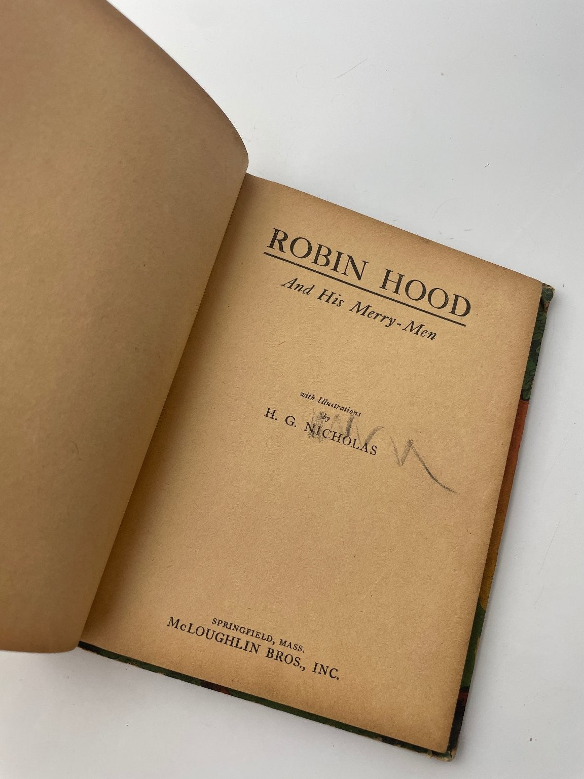 Robin Hood H.G. Nicholas 1938 Illustrated Classic McLoughlin Bros