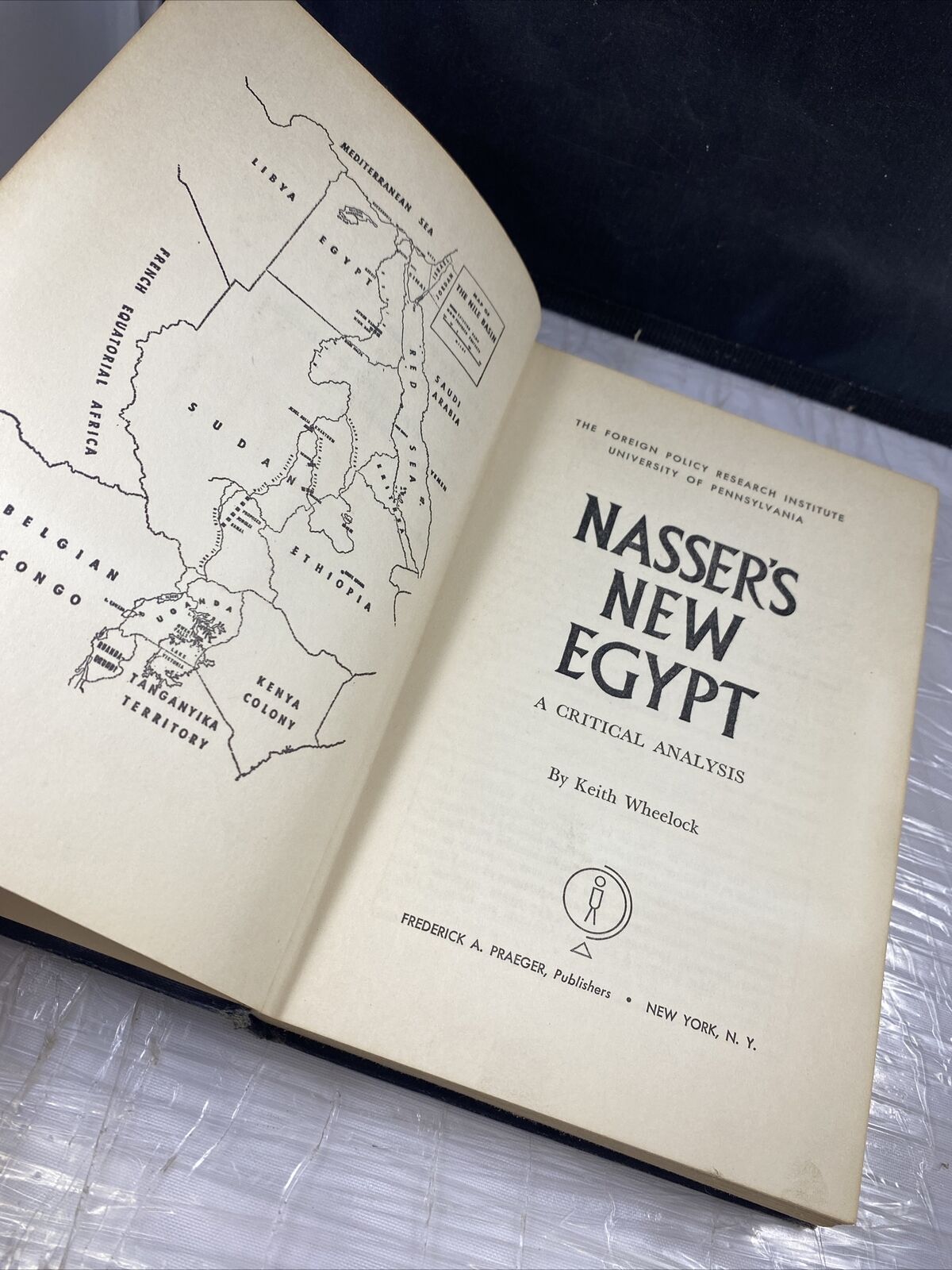 Nasser's New Egypt (Keith Wheelock - 1960) Vintage 60s History Nonfiction Black