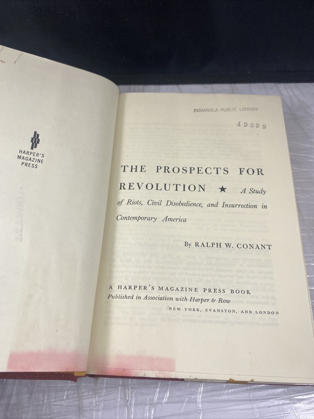 Ralph W. Conant THE PROSPECTS FOR REVOLUTION 1st Edition Ex. Library