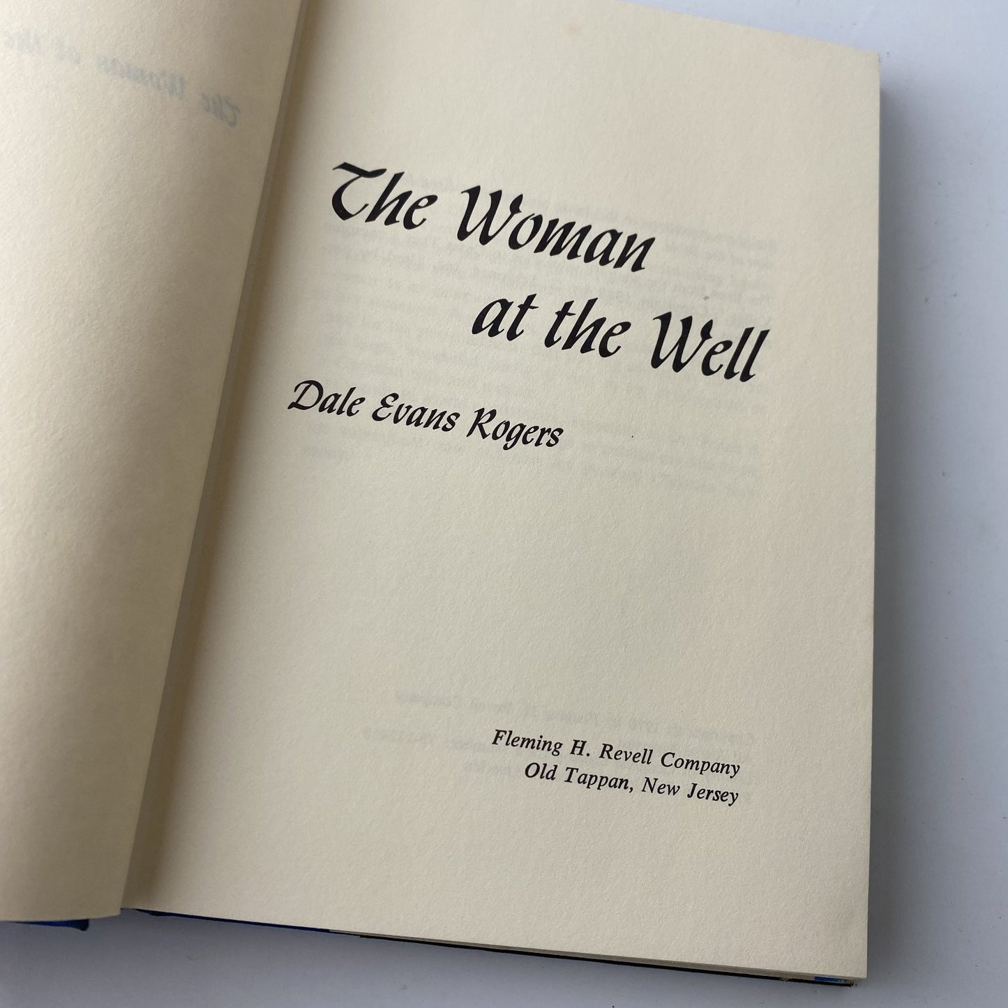 The Woman at the Well Dale Evans Rogers 1970 First Edition Christian