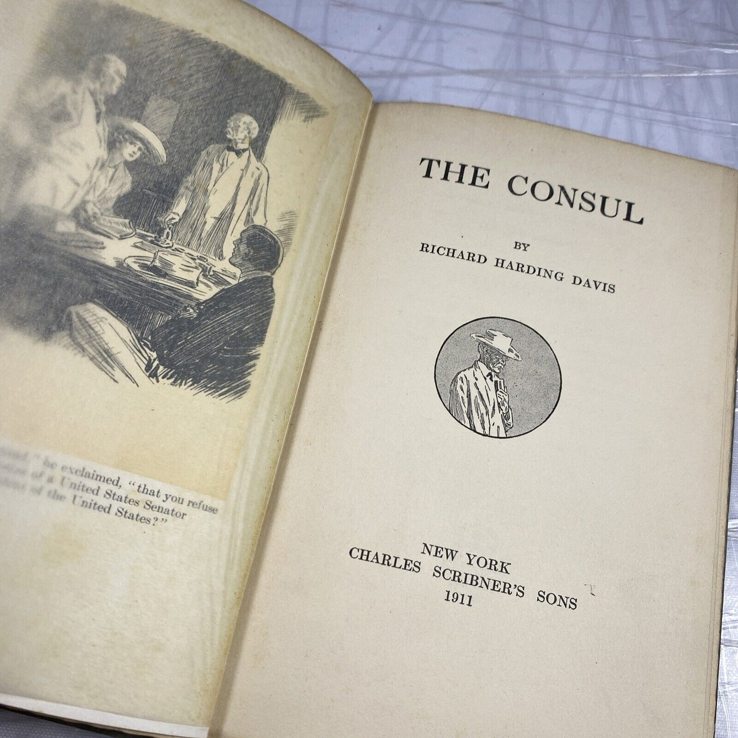 Richard Harding Davis THE CONSUL 1st Edition 1st Printing / Hardcover VTG HF