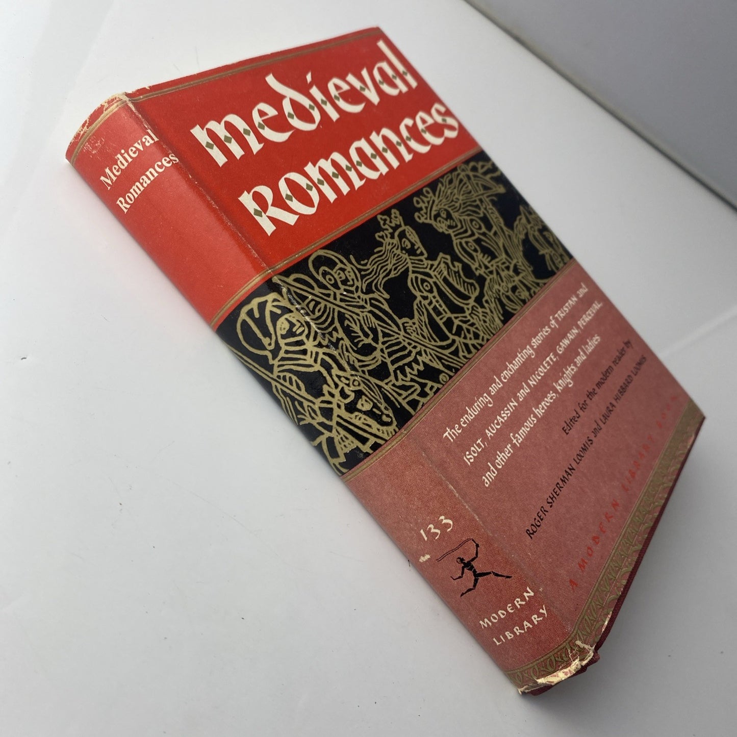 MEDIEVAL ROMANCES Edited by Loomis and Loomis The Modern Library 1957 HC/DJ