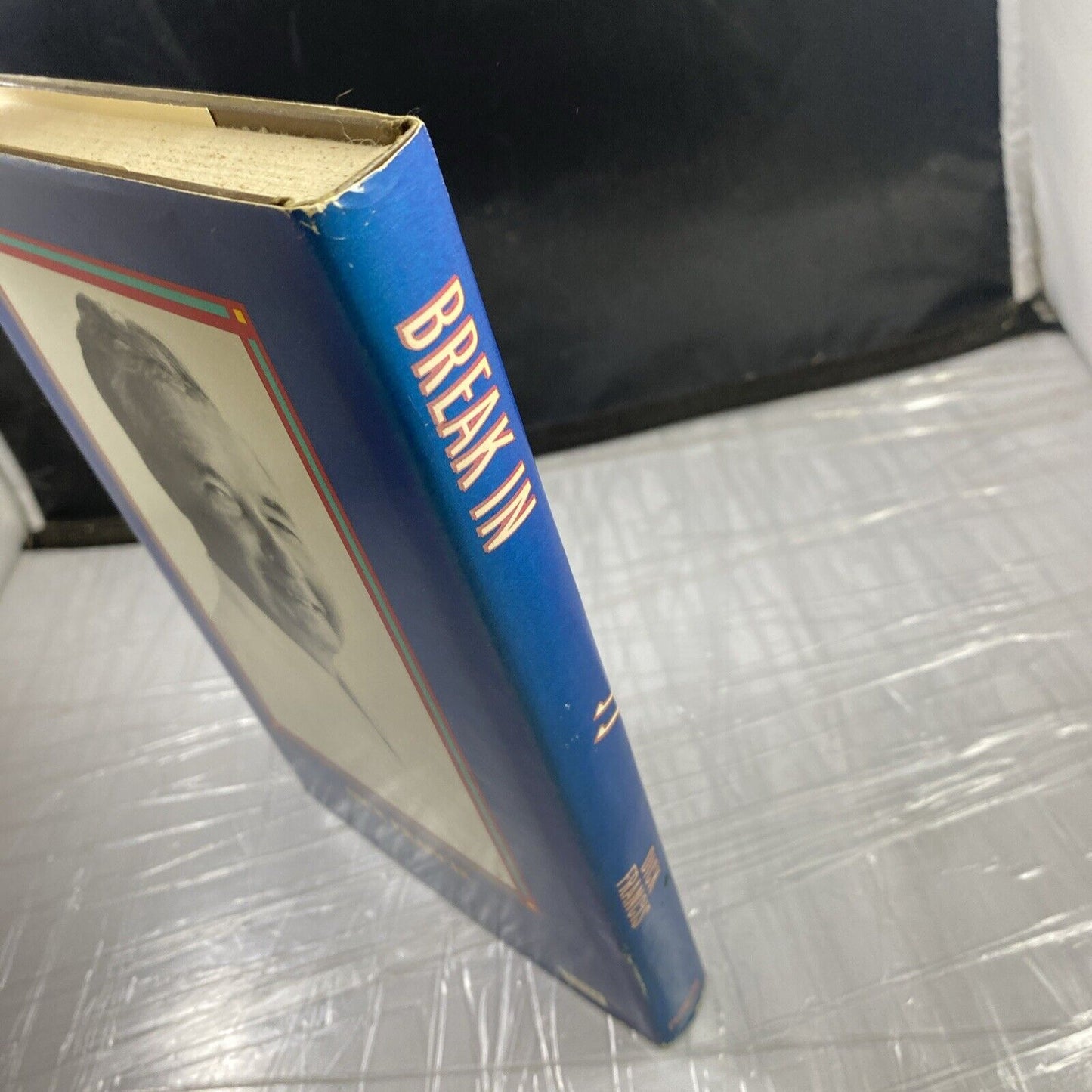 Break In - By Francis, Dick - Hardcover Book Very Good Vintage Book Club Ed.