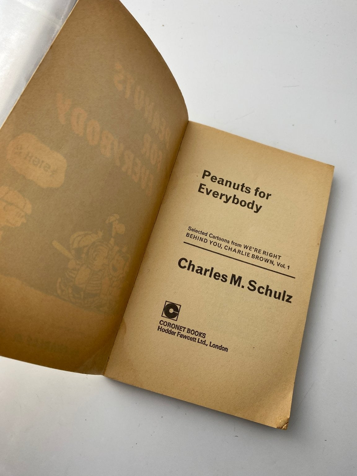 Peanuts for Everybody by Charles M. Schulz 1970 Coronet Illustrated