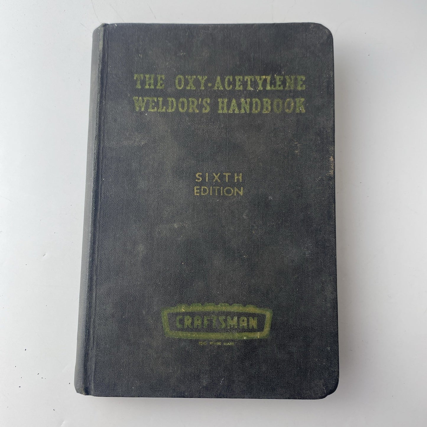 Vintage Craftsman Oxy-Acetylene Weldor’s Handbook (1960) - Sixth Ed. Engineer