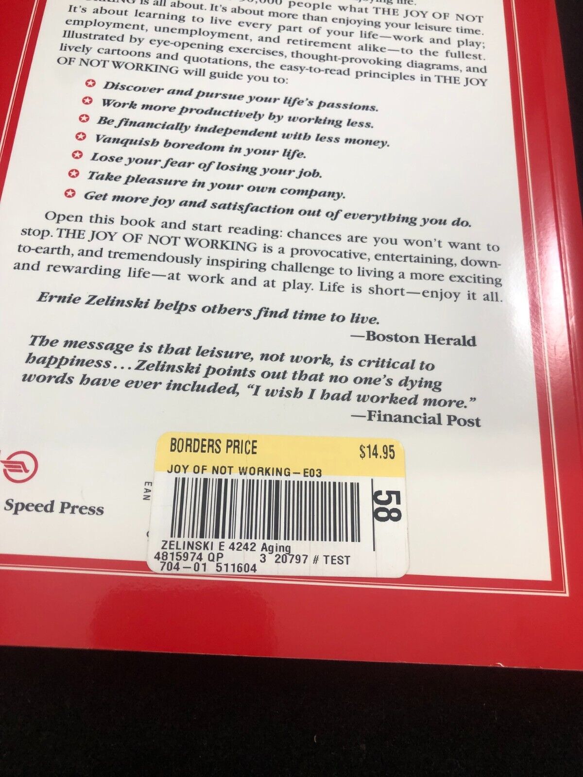 The Joy of Not Working: A Book - 0898159158, paperback, Ernie J Zelinski, new