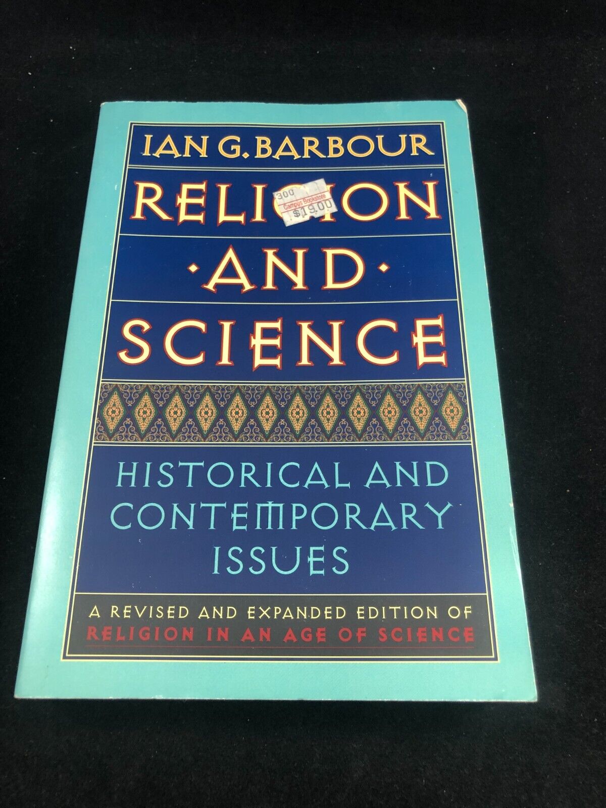 Religion and Science: 0001 Barbour, Ian G. First Harper ed. 1997