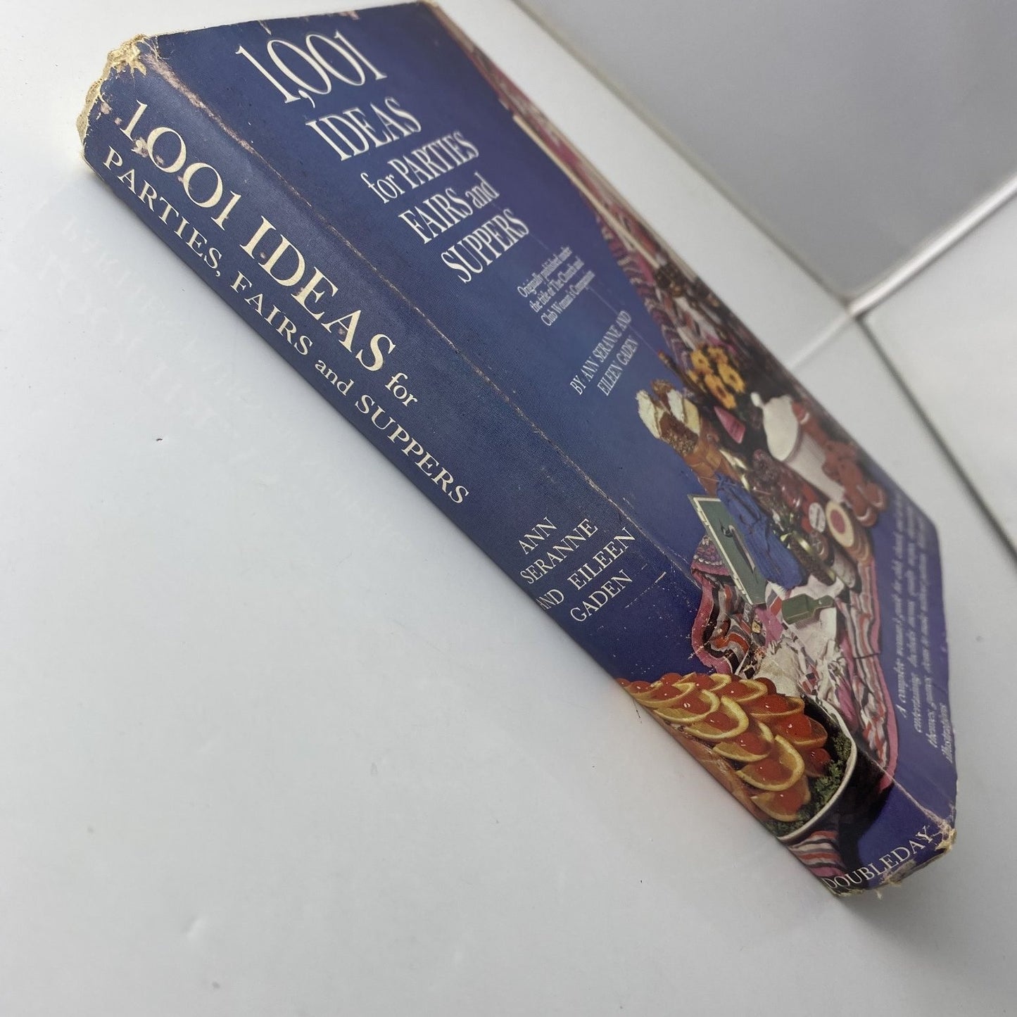 1001 Ideas for Parties Fairs and Suppers Seranne Gaden 1964 Doubleday