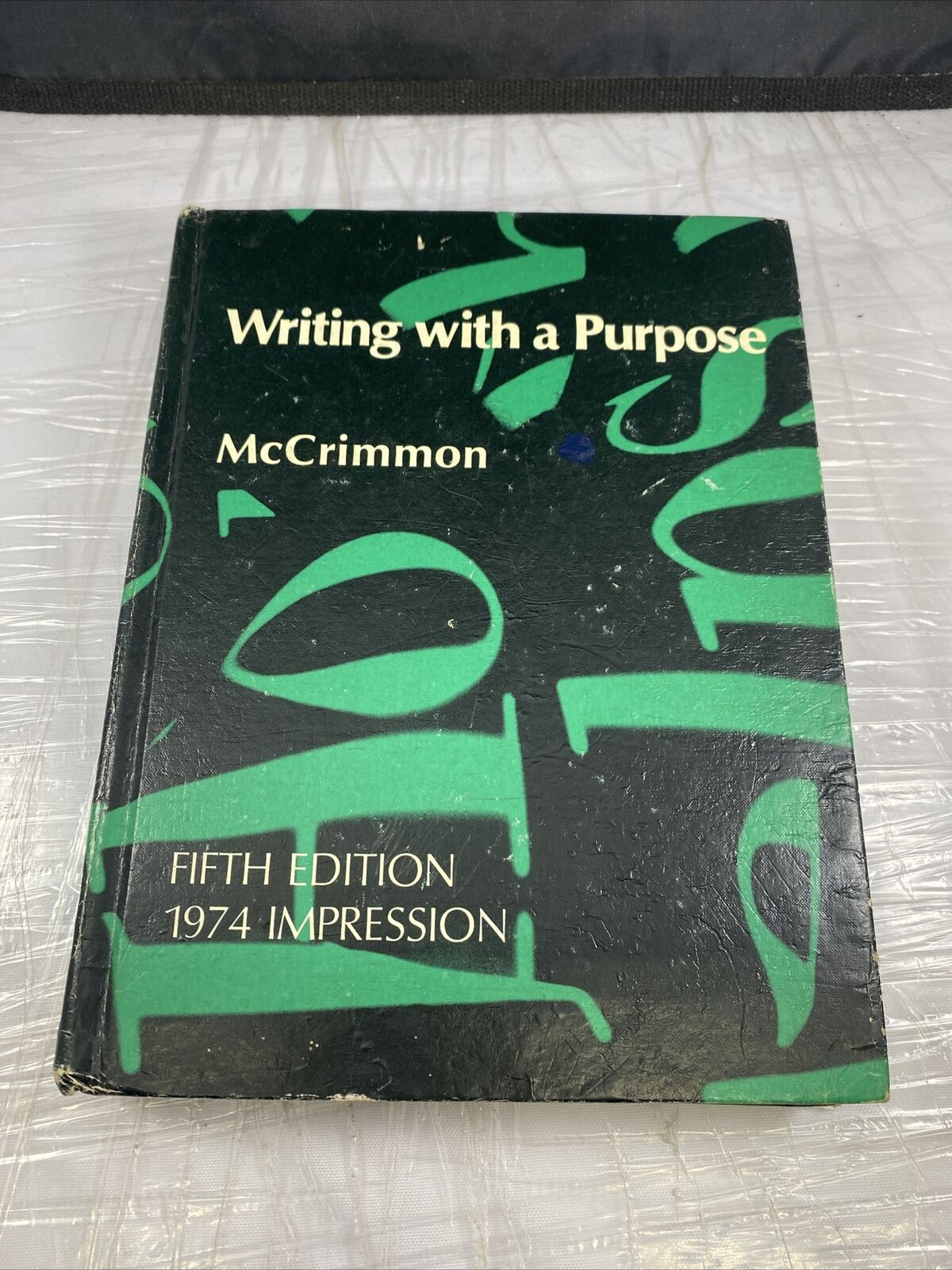 Writing with a Purpose Fifth Edition by James McCrimmon Vintage 70s Textbook