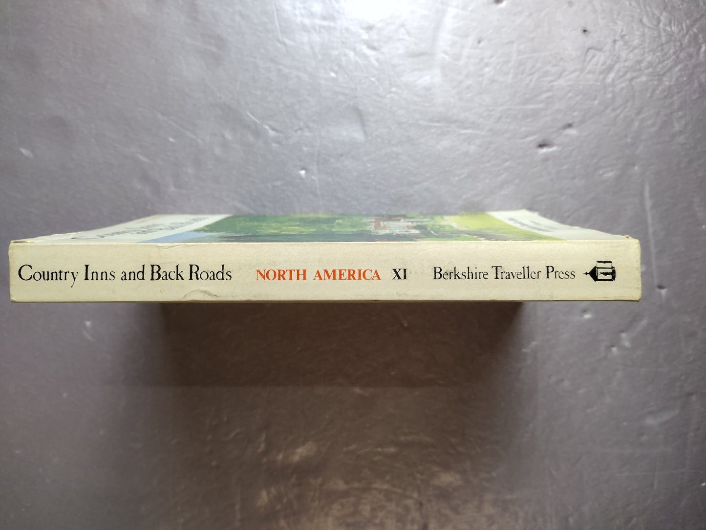 Country Inns and Back Roads Norman T. Simpson 1977 Eleventh Edition Travel