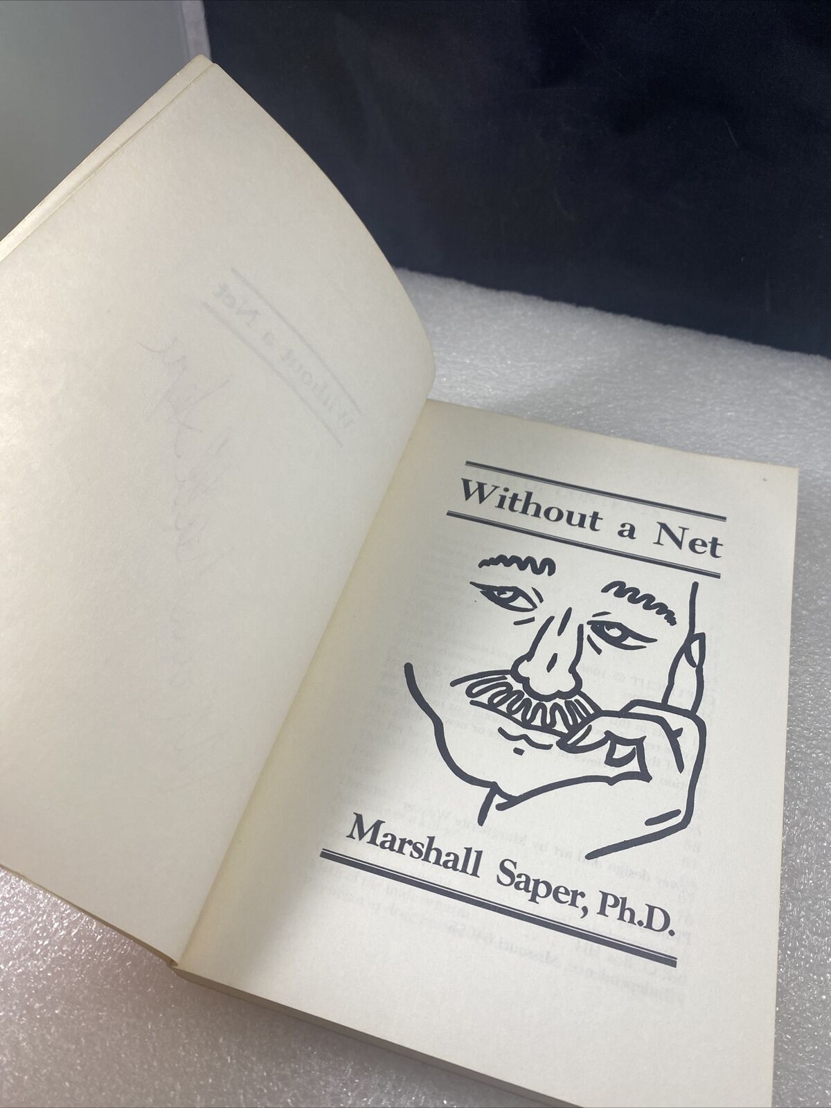 *Signed* WITHOUT A NET By Marshall Saper Missouri Psychologist Psychology Rare