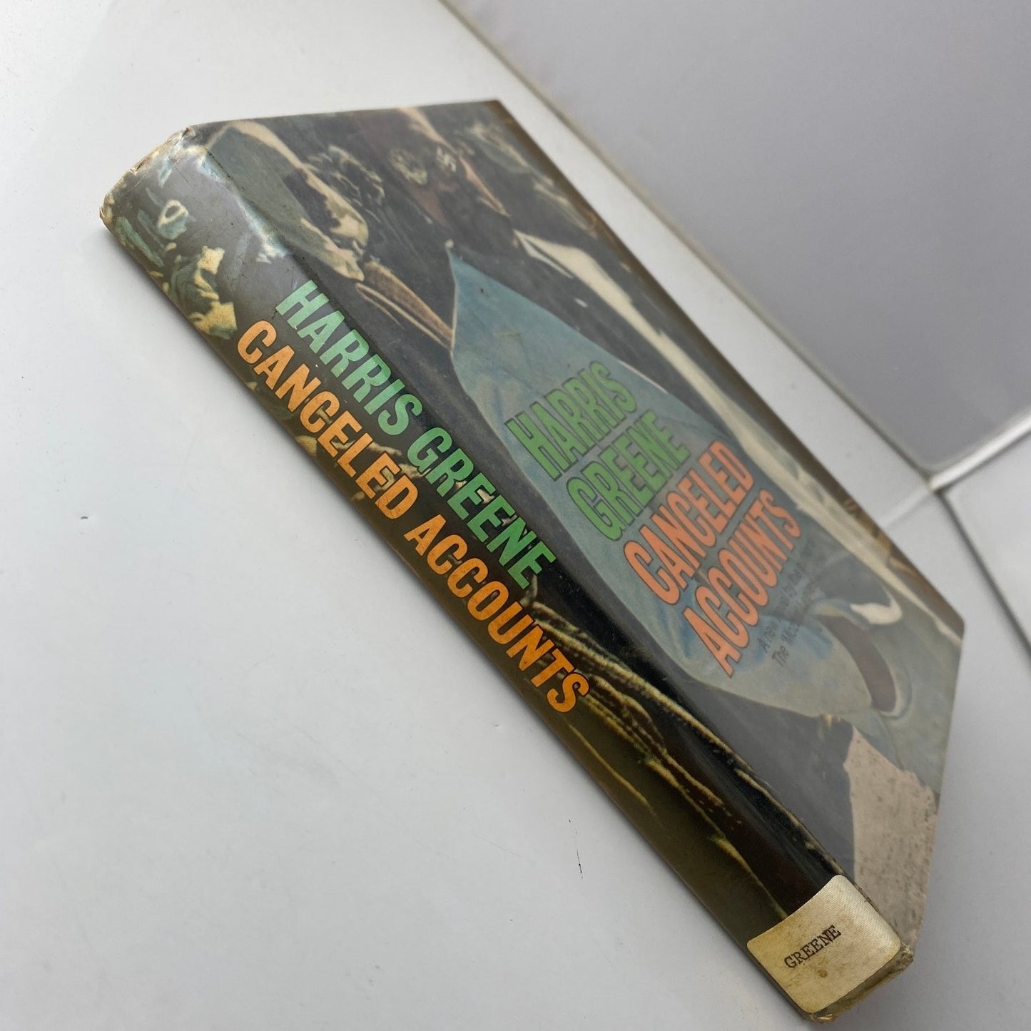 Canceled Accounts Harris Greene 1972 First Edition WWII Thriller Doubleday