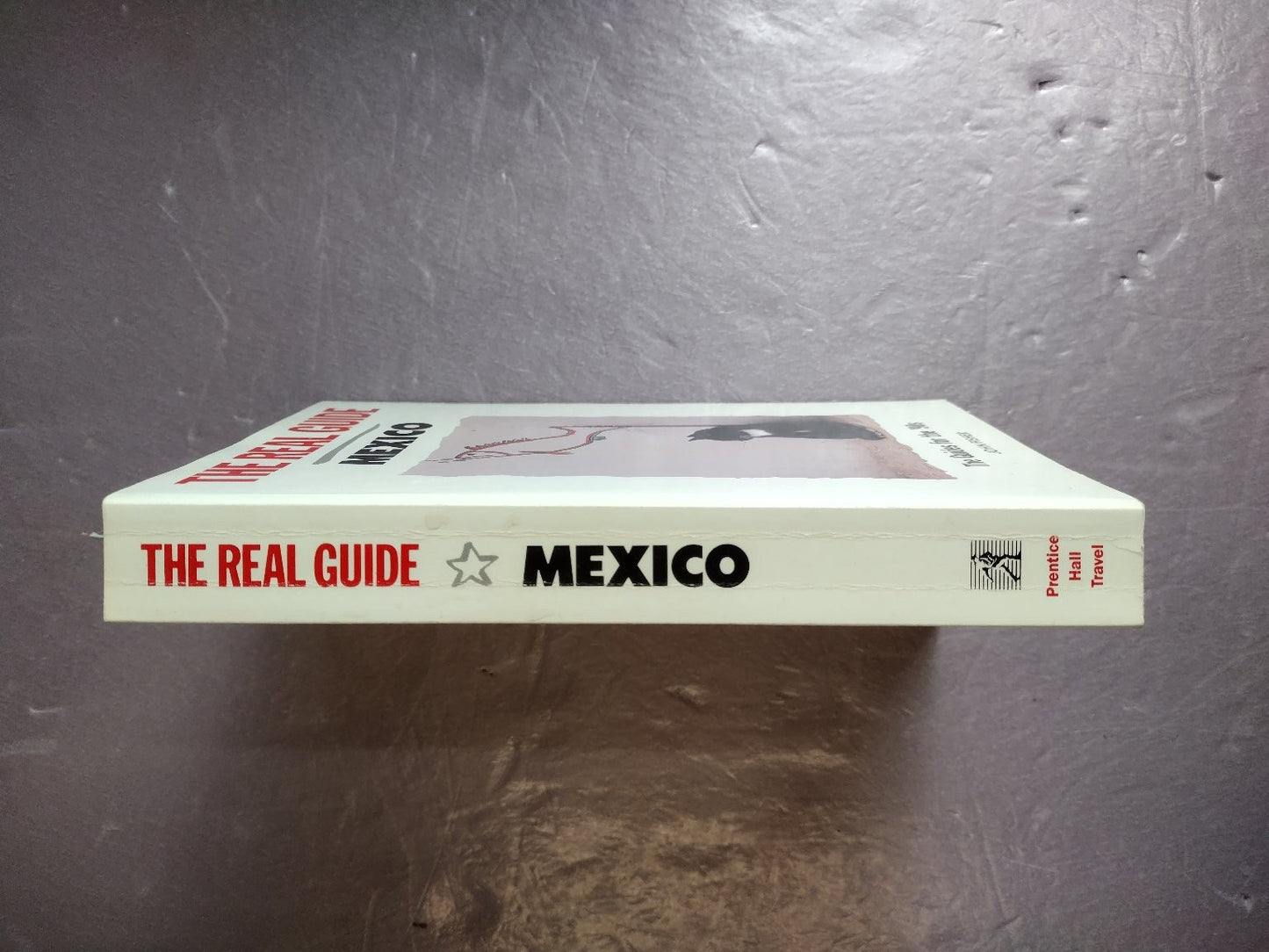 The Real Guide Mexico John Fisher 1990 Travel Guide Prentice Hall Paperback