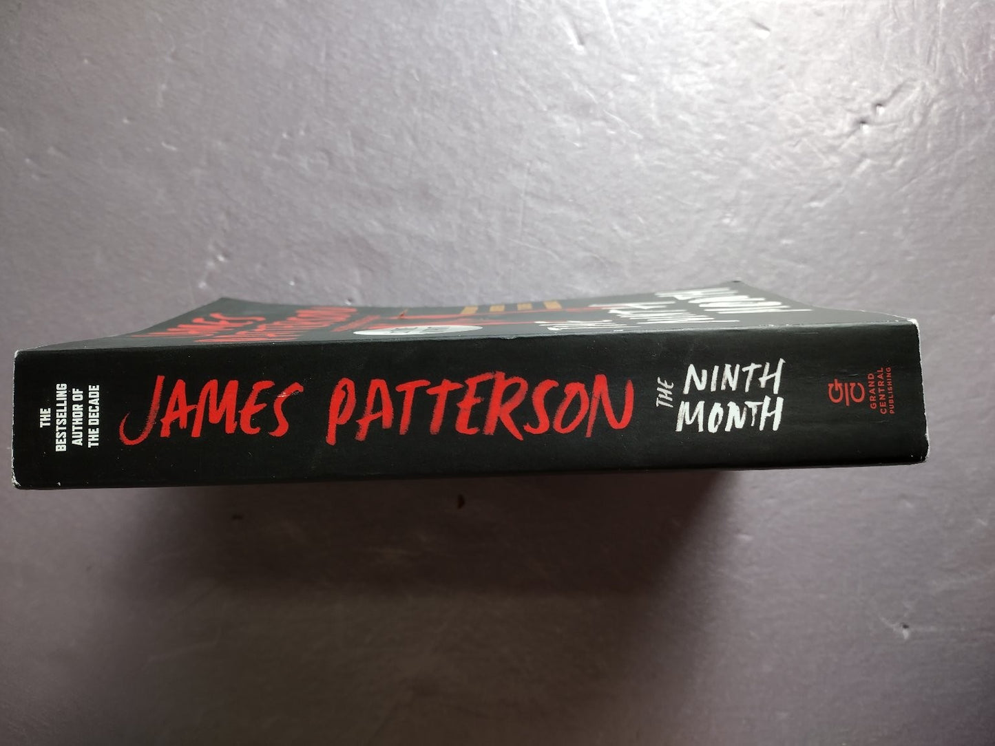 The Ninth Month James Patterson 2022 First Edition Thriller Grand Central