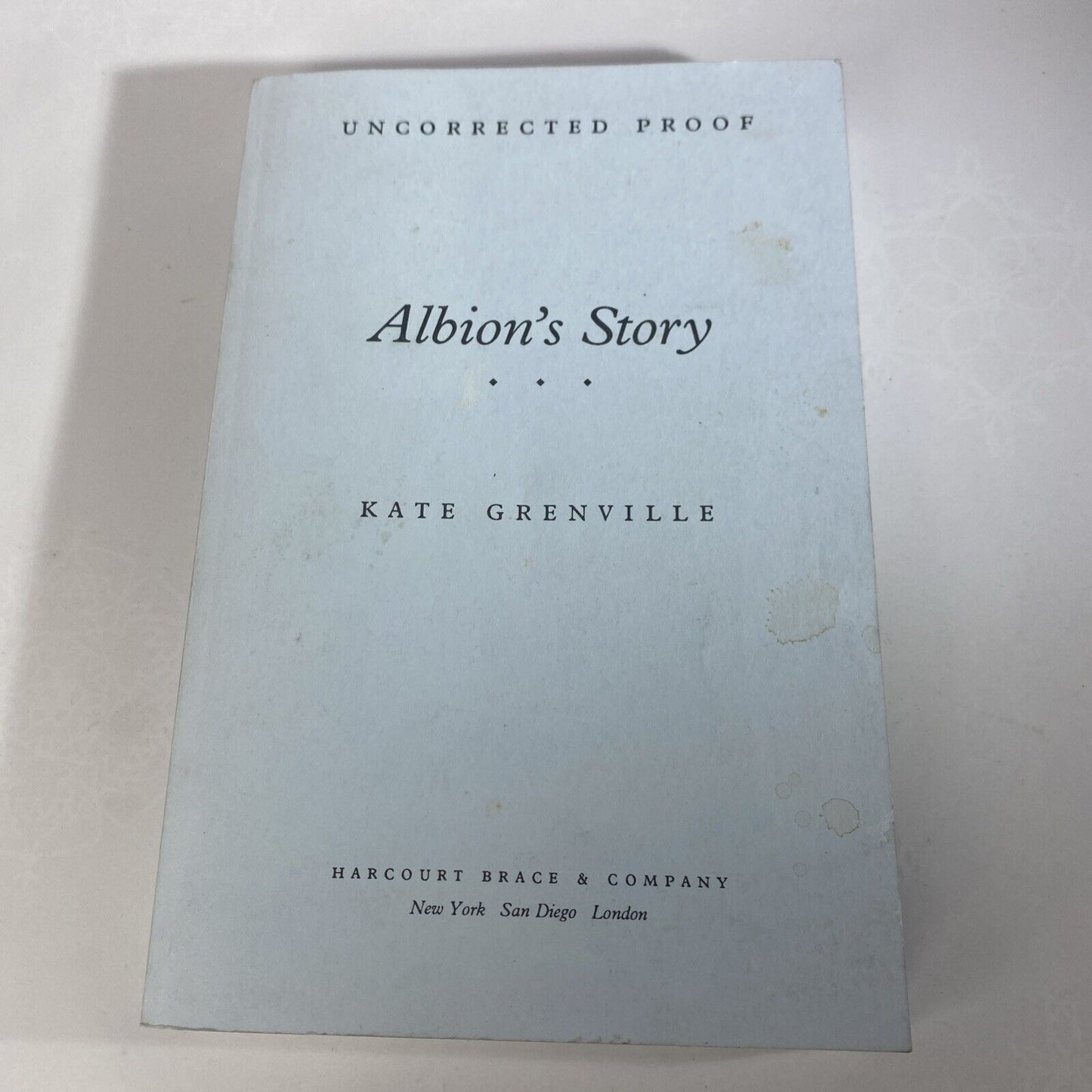 RARE UNCORRECTED PROOF See ALBIONS STORY by KATE GRENVILLE Harcourt 1993