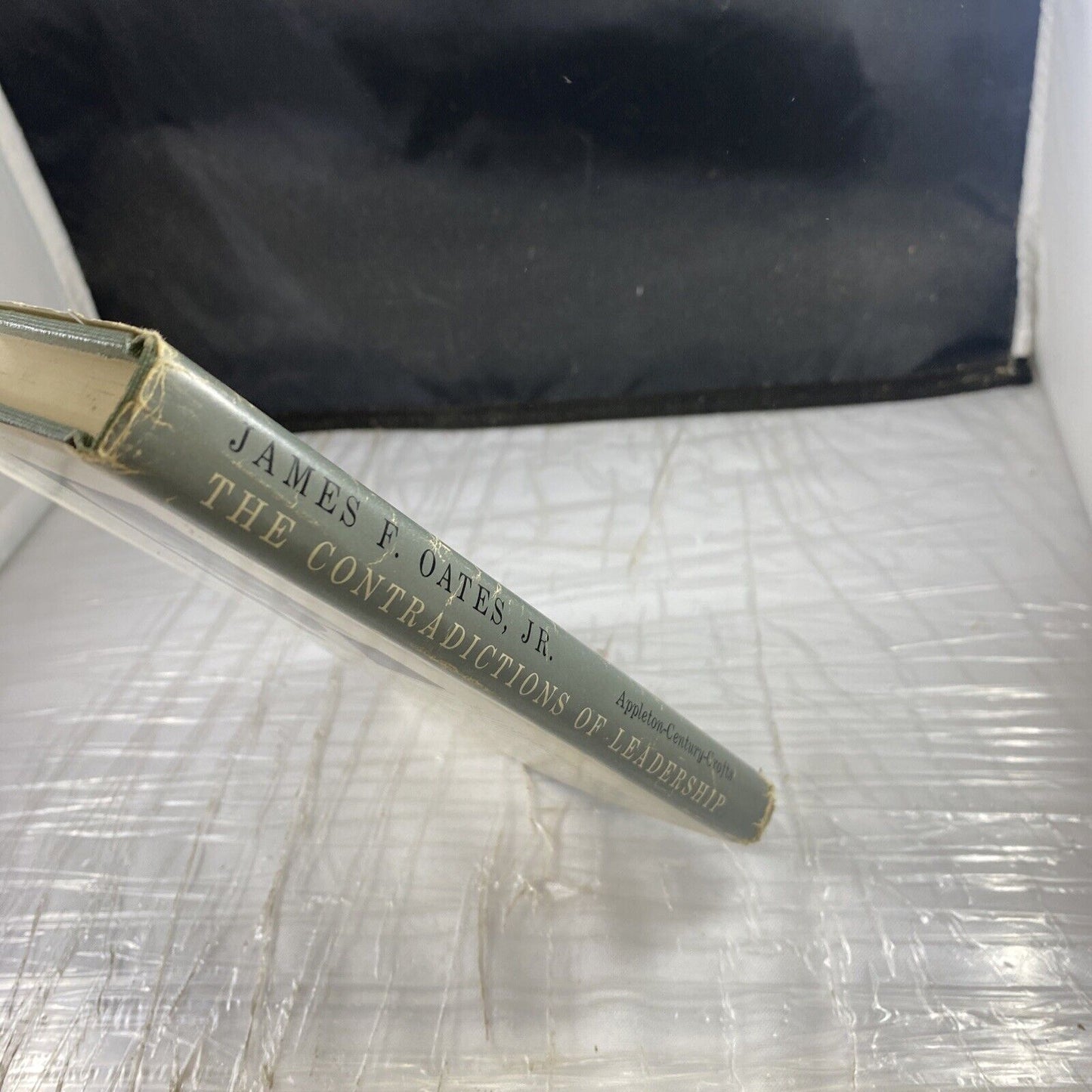 The Contradictions Of Leadership Speeches James F. Oates Jr 70s HCDJ Rare