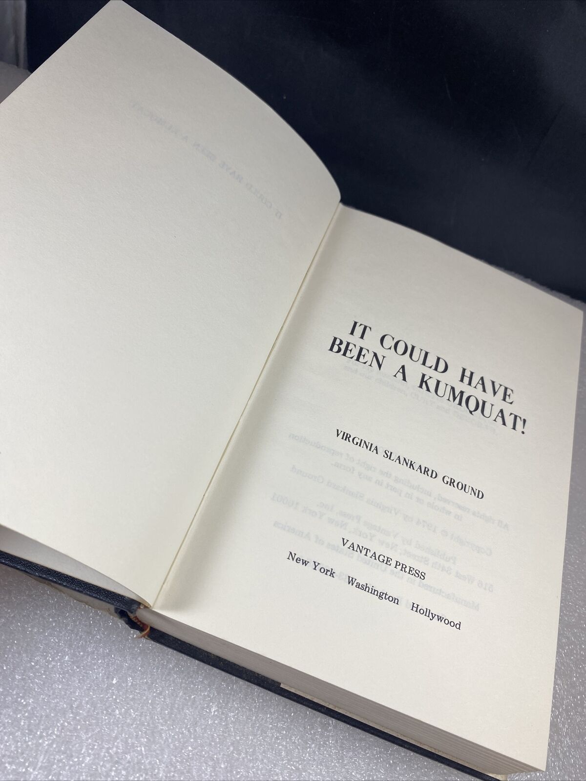 It Could Have Been A Kumquat! Virginia Ground Vintage 70s Rare First Ed Signed