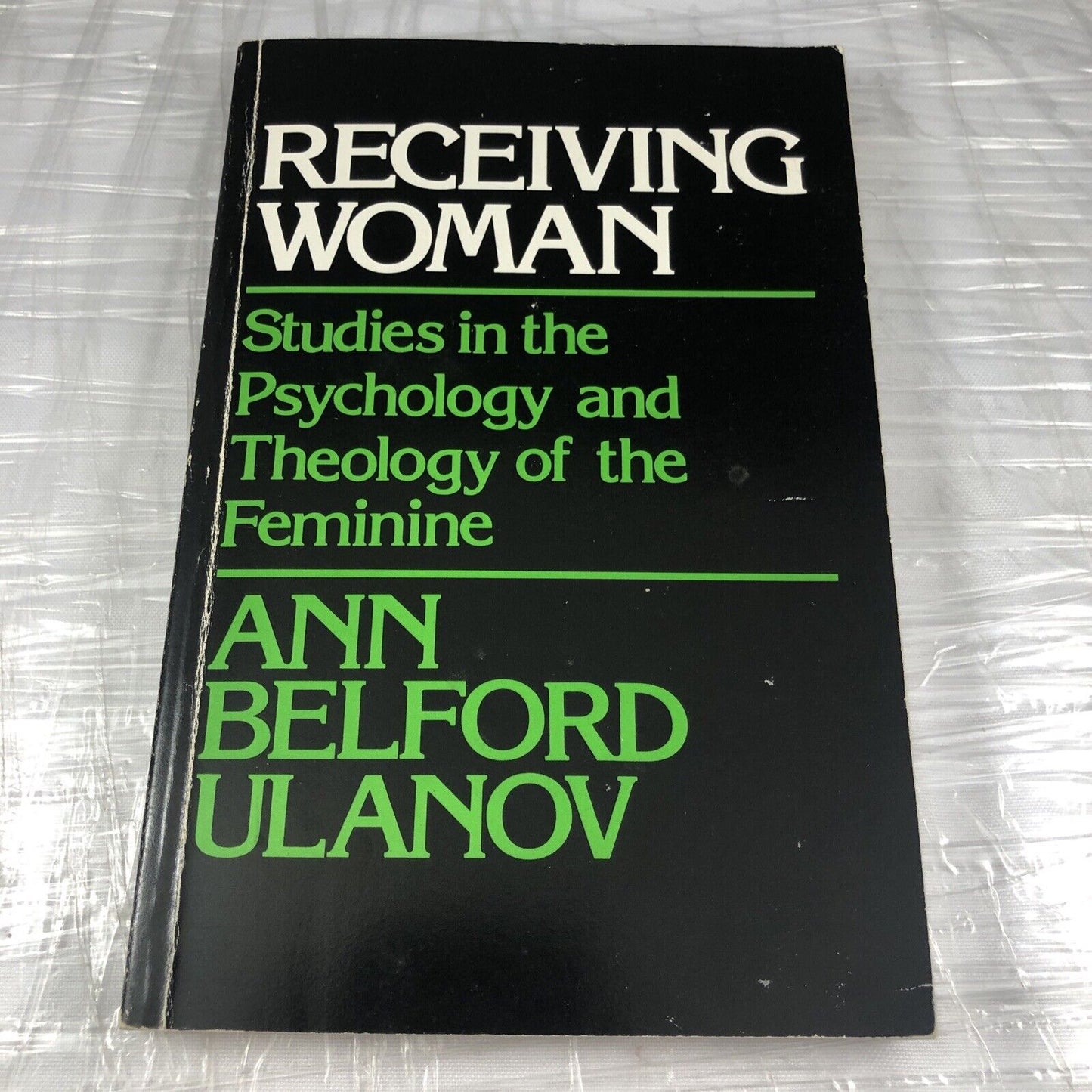 Receiving Woman: Studies in the Psychology and Theology of the Feminine Jungian