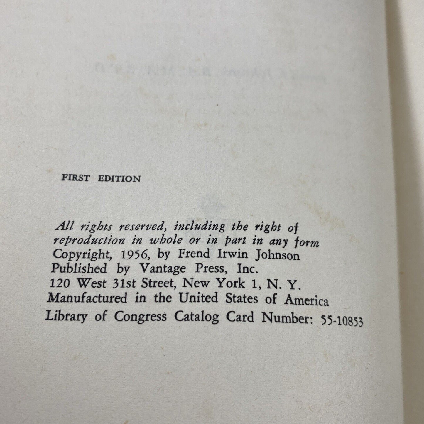 SIGNED What Does The Bible Say? Dr. F. I. Johnson 1st Ed Vantage HCDJ Religious