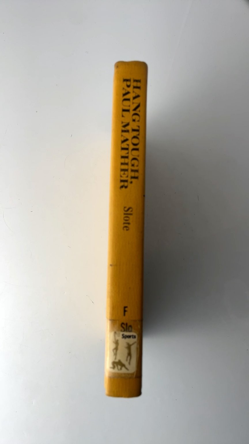 Hang Tough Paul Mather Alfred Slote 1973 Sixth Printing Baseball Fiction