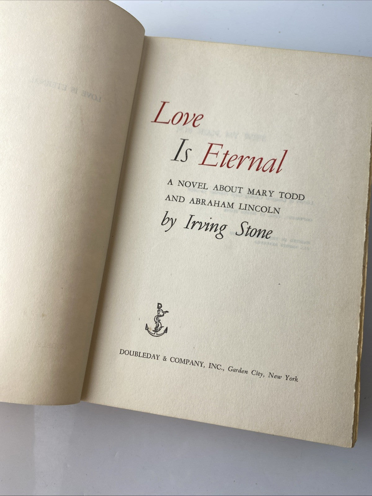LOVE IS ETERNAL VINTAGE 1954 BOOK BY IRVING STONE