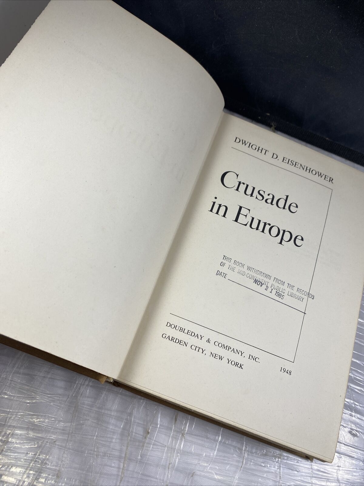 Crusade in Europe by Dwight D. Eisenhower 1948 Good Condition Vintage 40s