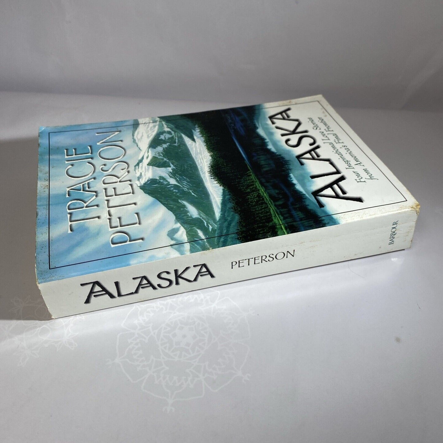 Alaska Book Tracie Peterson Paperback 1-57748-354-5 VG Novel Love Story