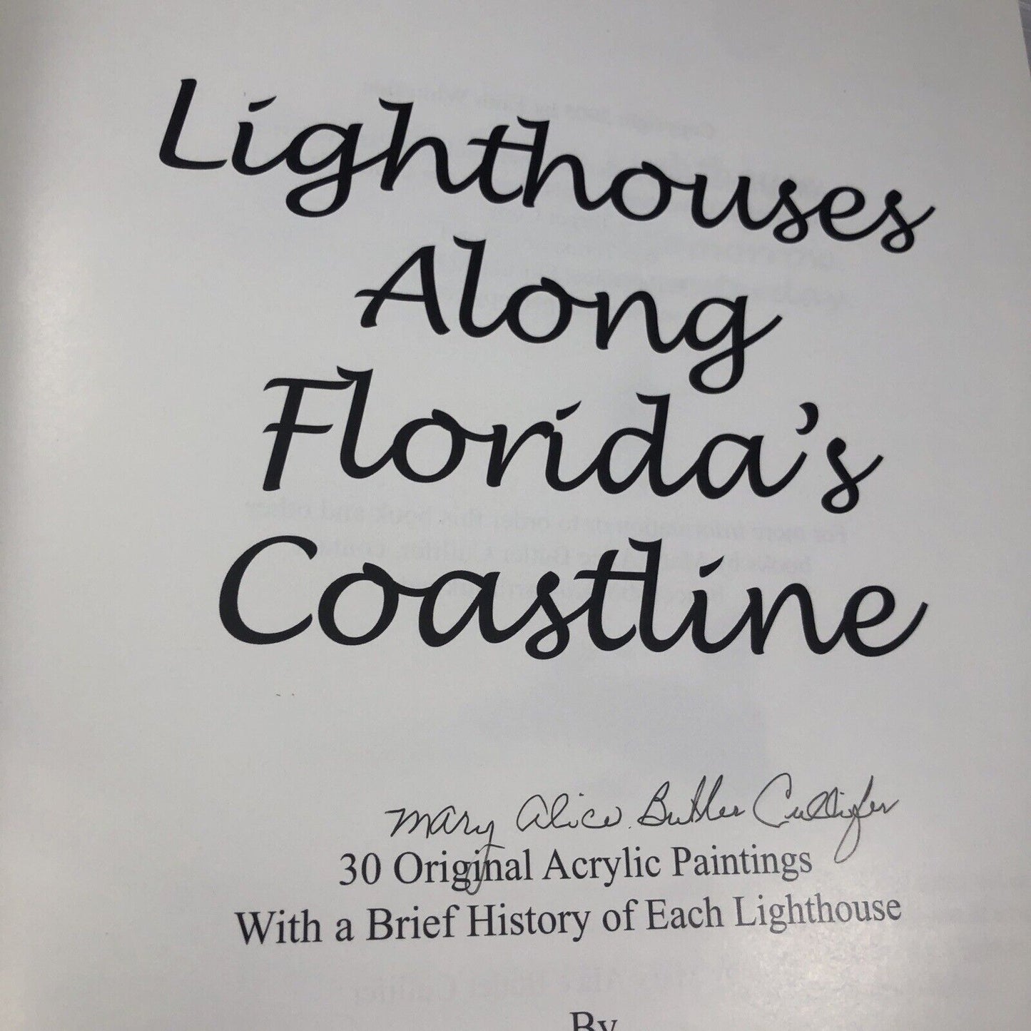 Rare Paperback Lighthouses Along Florida’s Coastline Signed By Author!! 2005