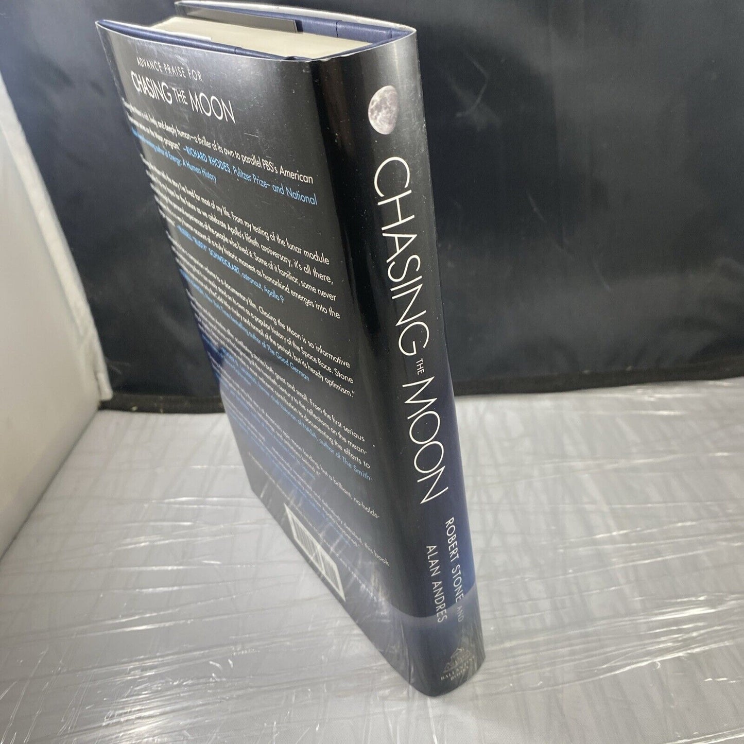CHASING THE MOON: THE PEOPLE, THE POLITICS, AND THE By Robert Stone 1st Print!