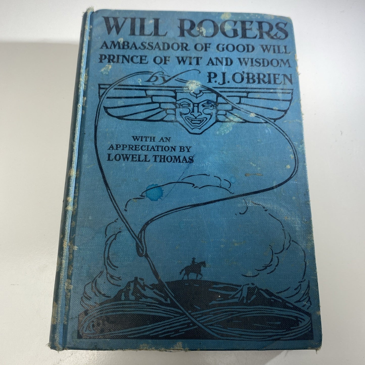 Will Rogers: Ambassador of Good Will by P J O'Brien 1935 1st Edition Hardcover