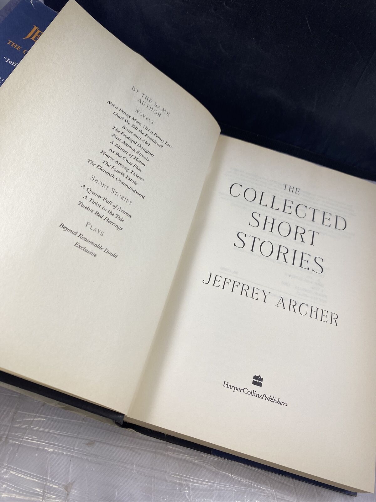 The Collected Short Stories by Jeffrey Archer (1998, Hardcover) First Edition