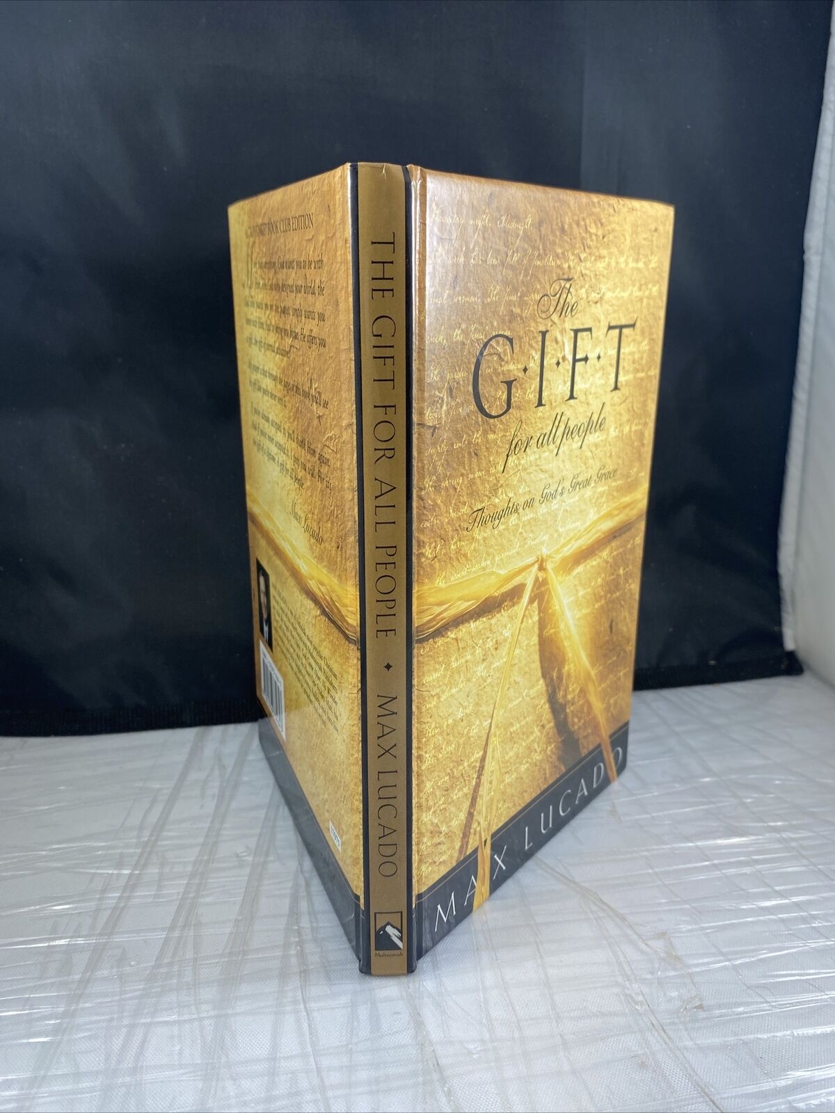 The Gift for All People : Thoughts on God's Great Grace by Max Lucado 1999 NEW!!