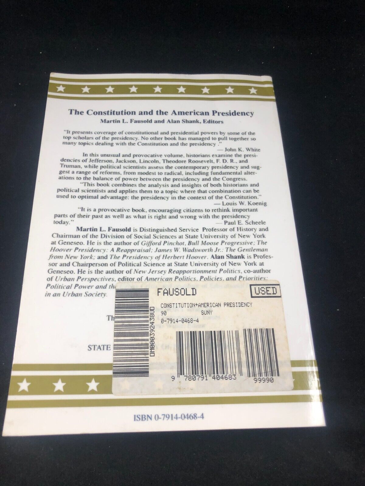 Constitution and the American Presidency, The (, Fausold, Shank.+