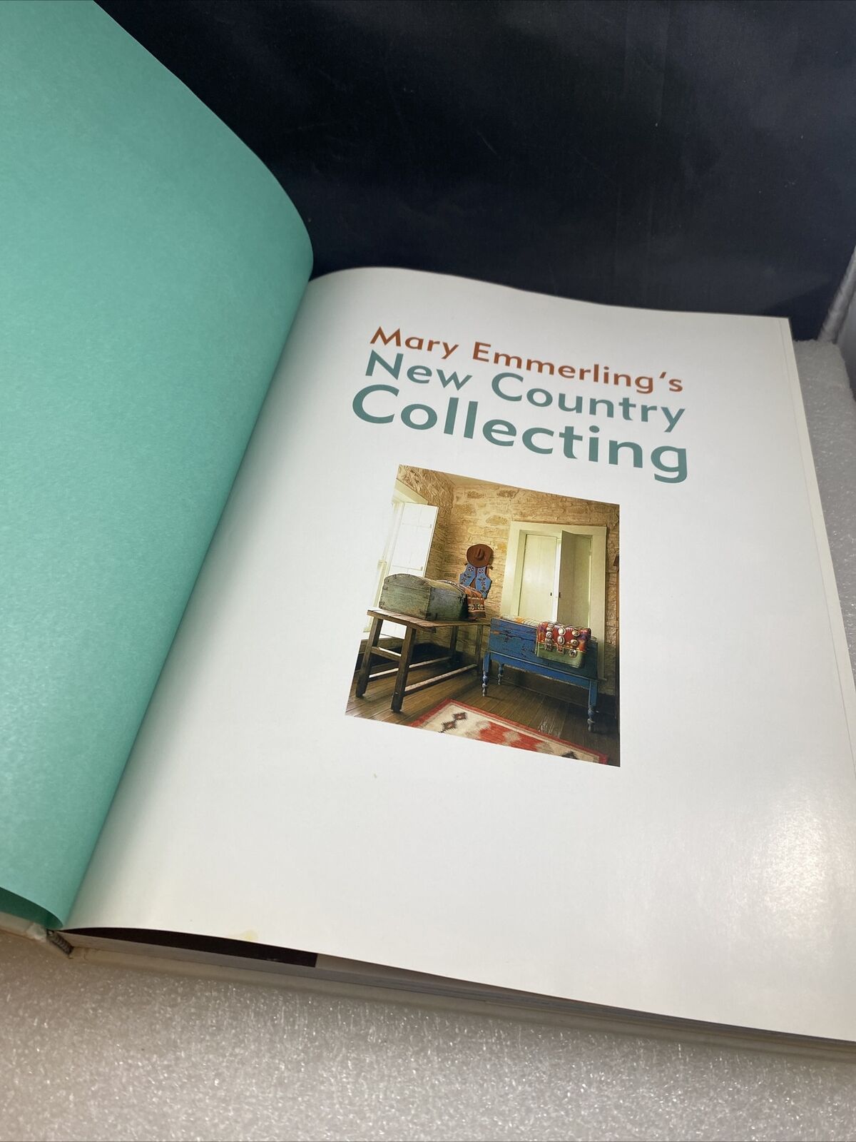 Mary Emmerling's New Country Collecting 1st Edition HCDJ Farmhouse Antique Vtg